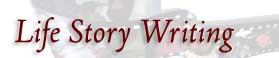 Your Story Matters Videography and Personal Documentaries Life Story Writing